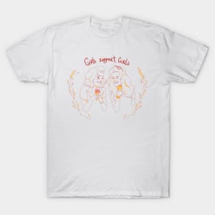 Girls support Girls T-Shirt